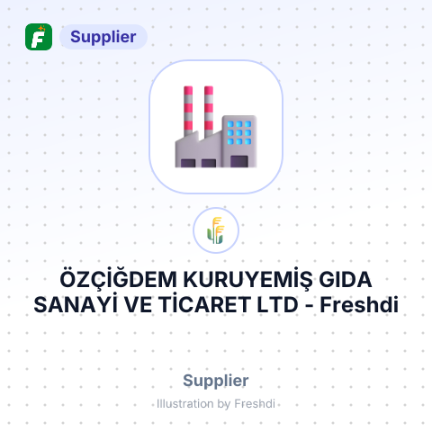 ÖZÇİĞDEM KURUYEMİŞ GIDA SANAYİ VE TİCARET LTD – summary card, no photo uploaded yet