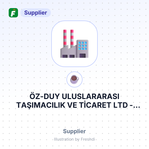 ÖZ-DUY ULUSLARARASI TAŞIMACILIK VE TİCARET LTD – summary card, no photo uploaded yet