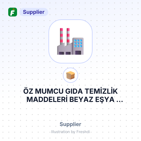 ÖZ MUMCU GIDA TEMİZLİK MADDELERİ BEYAZ EŞYA TAŞIMACILIK VE TİCARET LİMİTED ŞİRKETİ – summary card, no photo uploaded yet
