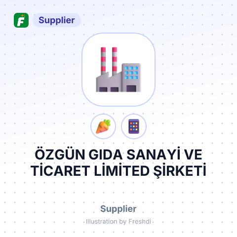 ÖZGÜN GIDA SANAYİ VE TİCARET LİMİTED ŞİRKETİ – summary card, no photo uploaded yet