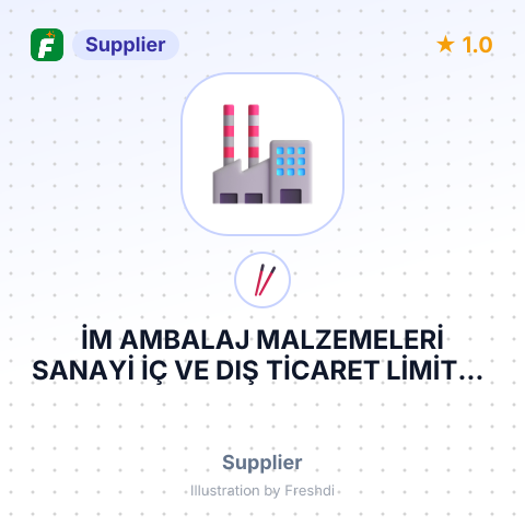 İM AMBALAJ MALZEMELERİ SANAYİ İÇ VE DIŞ TİCARET LİMİTED ŞİRKETİ – summary card, no photo uploaded yet