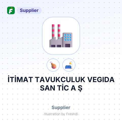 İTİMAT TAVUKCULUK VEGIDA SAN TİC A Ş – summary card, no photo uploaded yet