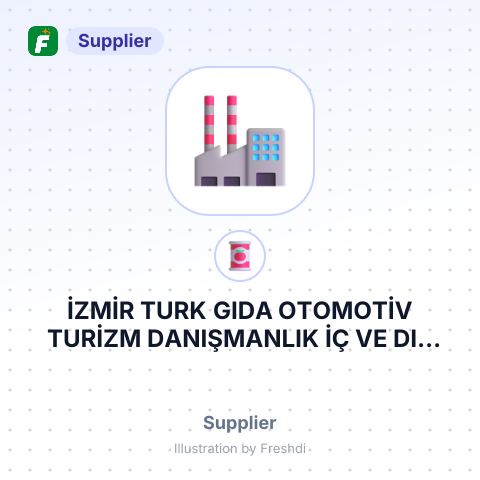 İZMİR TURK GIDA OTOMOTİV TURİZM DANIŞMANLIK İÇ VE DIŞ TİCARET LİMİTED ŞİRKETİ – summary card, no photo uploaded yet