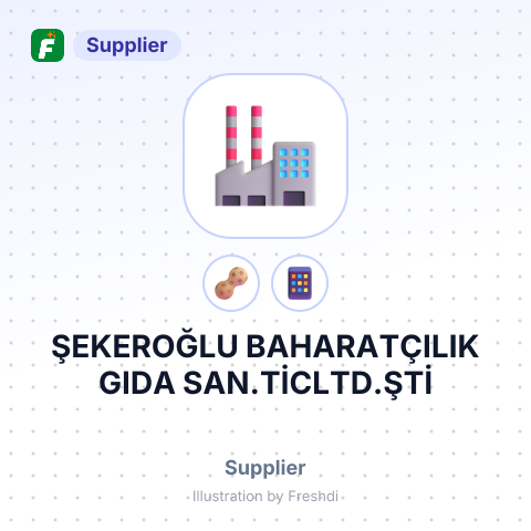 ŞEKEROĞLU BAHARATÇILIK GIDA SAN.TİCLTD.ŞTİ – summary card, no photo uploaded yet
