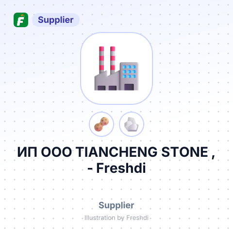 ИП OOO TIANCHENG STONE , – summary card, no photo uploaded yet
