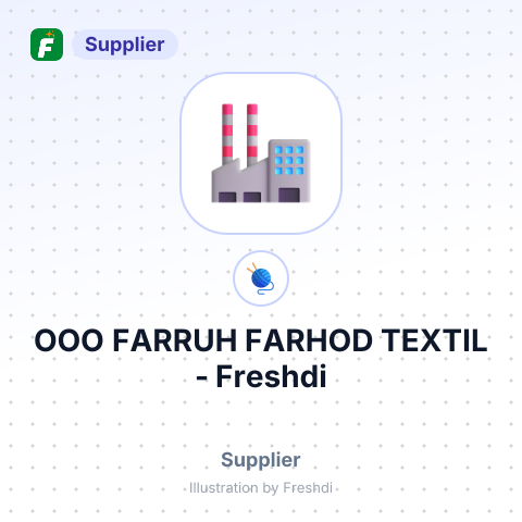 ООО FARRUH FARHOD TEXTIL – summary card, no photo uploaded yet