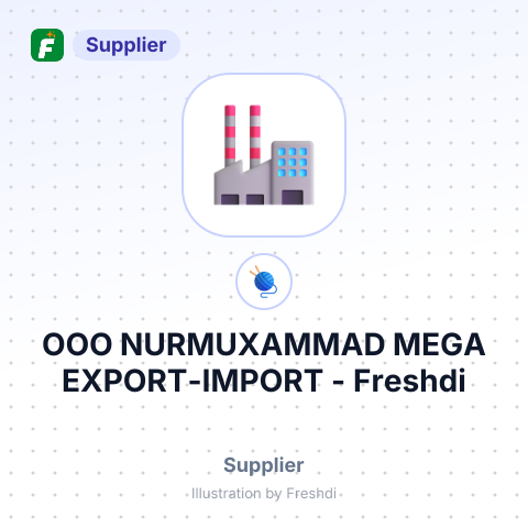 ООО NURMUXAMMAD MEGA EXPORT-IMPORT – summary card, no photo uploaded yet