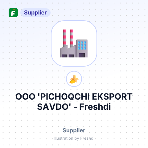 ООО 'PICHOQCHI EKSPORT SAVDO' – summary card, no photo uploaded yet