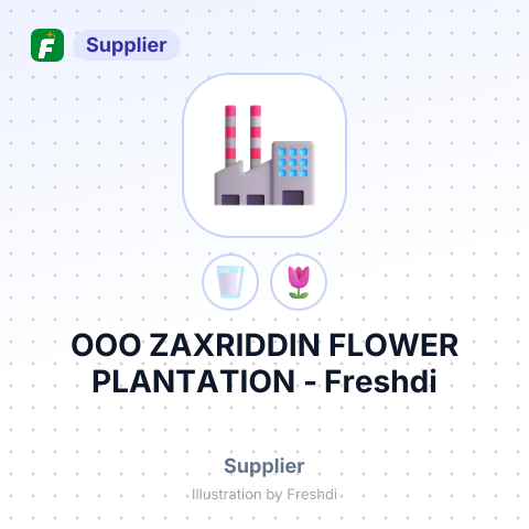 ООО ZAXRIDDIN FLOWER PLANTATION – summary card, no photo uploaded yet