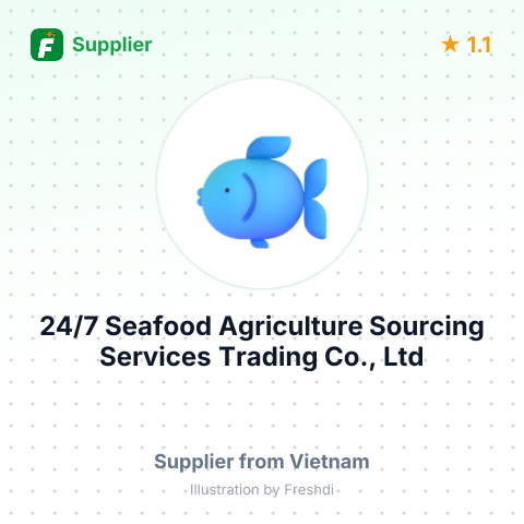 24/7 Seafood Agriculture Sourcing Services Trading Co., Ltd  – summary card, no photo uploaded yet