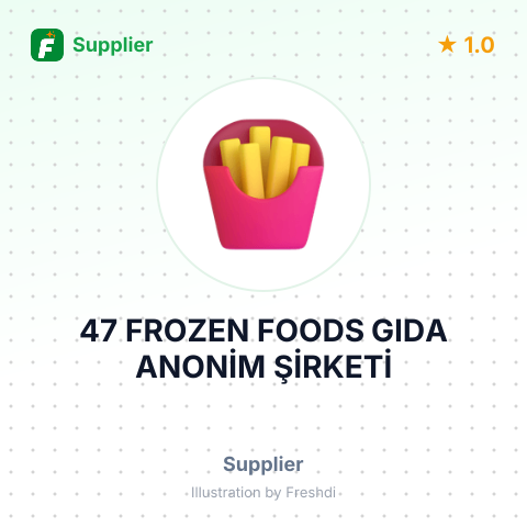 47 FROZEN FOODS GIDA ANONİM ŞİRKETİ – summary card, no photo uploaded yet