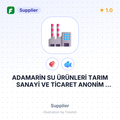 ADAMARİN SU ÜRÜNLERİ TARIM SANAYİ VE TİCARET ANONİM ŞİRKETİ – summary card, no photo uploaded yet