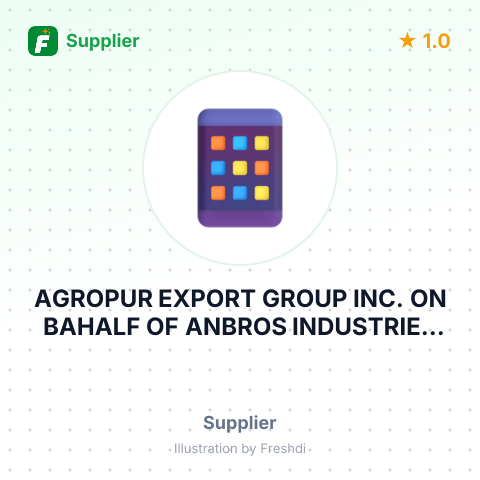 AGROPUR EXPORT GROUP INC. ON BAHALF OF ANBROS INDUSTRIES INTERNATIONAL PTE LTD – summary card, no photo uploaded yet