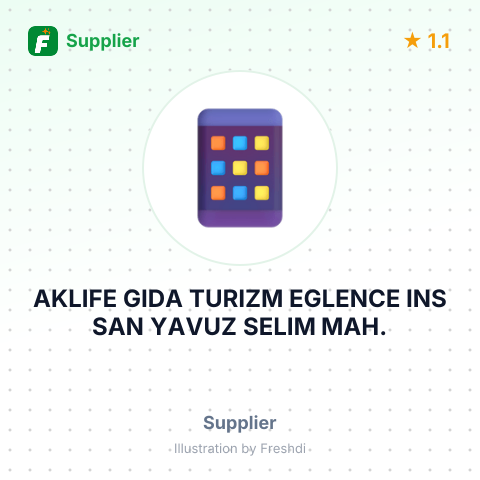 AKLIFE GIDA TURIZM EGLENCE INS SAN YAVUZ SELIM MAH. – summary card, no photo uploaded yet