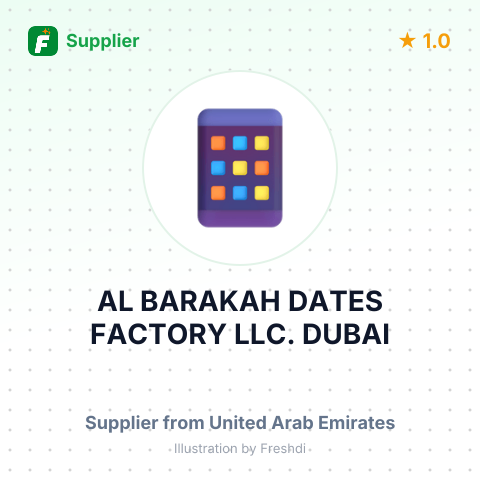 AL BARAKAH DATES FACTORY LLC. DUBAI – summary card, no photo uploaded yet