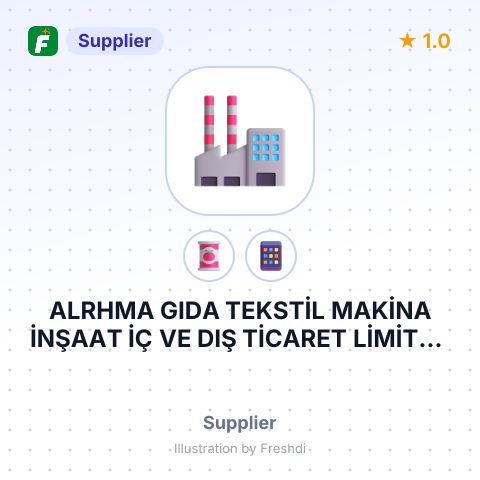 ALRHMA GIDA TEKSTİL MAKİNA İNŞAAT İÇ VE DIŞ TİCARET LİMİTED ŞİRKETİ – summary card, no photo uploaded yet