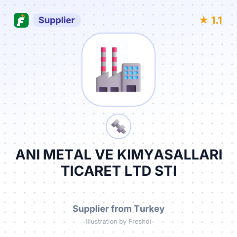 ANI METAL VE KIMYASALLARI TICARET LTD STI – summary card, no photo uploaded yet