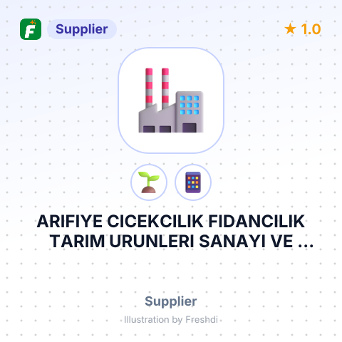 ARIFIYE CICEKCILIK FIDANCILIK TARIM URUNLERI SANAYI VE TICARET LIMITED – summary card, no photo uploaded yet