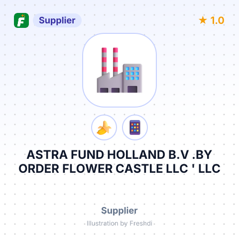 ASTRA FUND HOLLAND B.V .BY ORDER FLOWER CASTLE LLC ' LLC – summary card, no photo uploaded yet