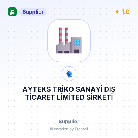 AYTEKS TRİKO SANAYİ DIŞ TİCARET LİMİTED ŞİRKETİ – summary card, no photo uploaded yet