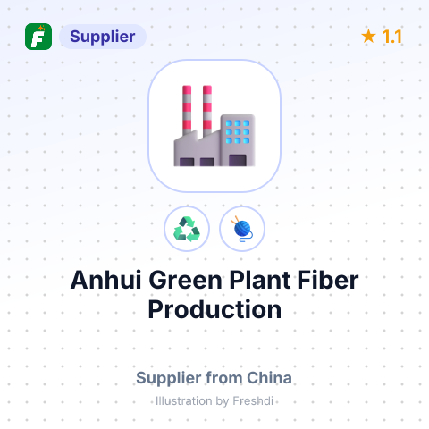 Anhui Green Plant Fiber Production – summary card, no photo uploaded yet