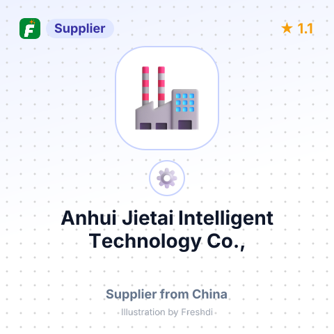 Anhui Jietai Intelligent Technology Co., – summary card, no photo uploaded yet