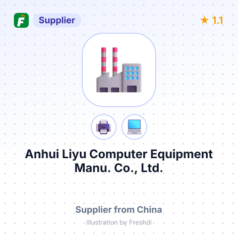 Anhui Liyu Computer Equipment Manu. Co., Ltd. – summary card, no photo uploaded yet
