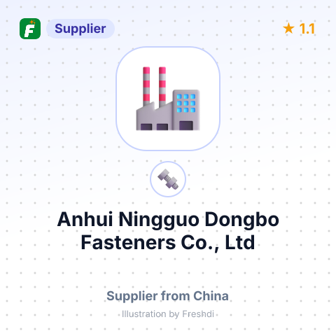 Anhui Ningguo Dongbo Fasteners Co., Ltd – summary card, no photo uploaded yet