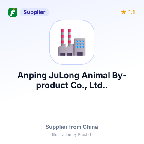 Anping JuLong Animal By-product Co., Ltd.. – summary card, no photo uploaded yet
