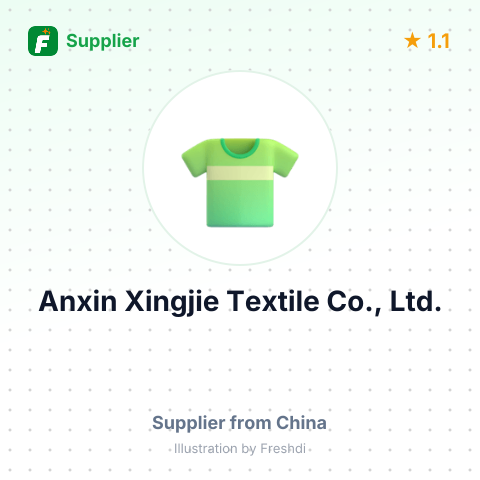 Anxin Xingjie Textile Co., Ltd. – summary card, no photo uploaded yet
