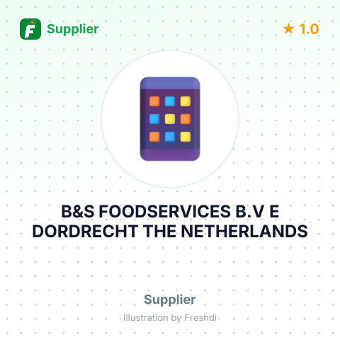 B&S FOODSERVICES B.V E DORDRECHT THE NETHERLANDS – summary card, no photo uploaded yet