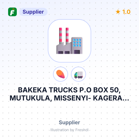 BAKEKA TRUCKS P.O BOX 50, MUTUKULA, MISSENYI- KAGERA. – summary card, no photo uploaded yet