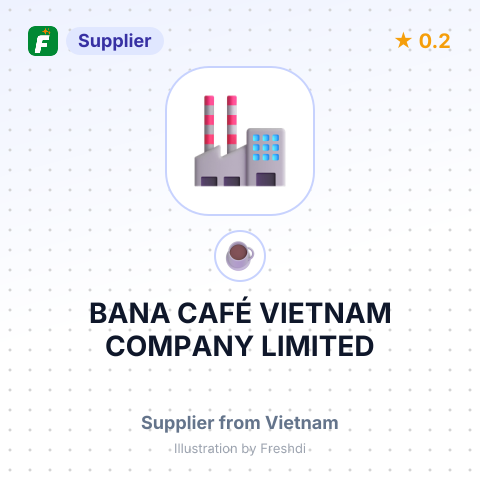 BANA CAFÉ VIETNAM COMPANY LIMITED – summary card, no photo uploaded yet