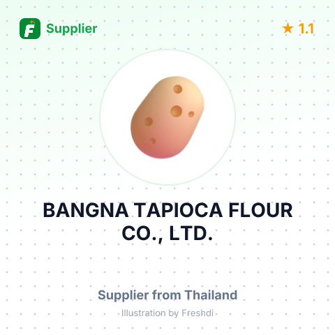 BANGNA TAPIOCA FLOUR CO., LTD. – summary card, no photo uploaded yet