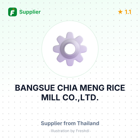 BANGSUE CHIA MENG RICE MILL CO.,LTD. – summary card, no photo uploaded yet