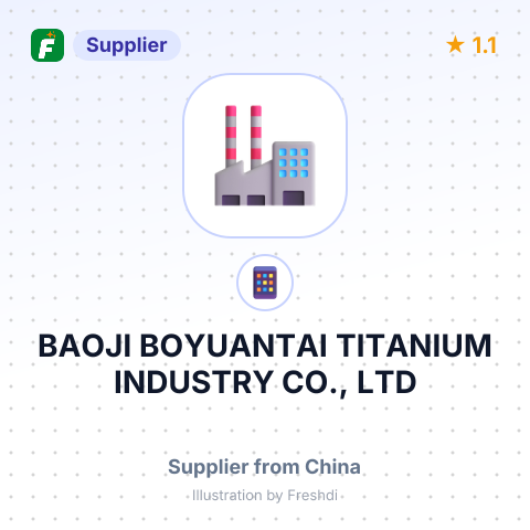 BAOJI BOYUANTAI TITANIUM INDUSTRY CO., LTD – summary card, no photo uploaded yet