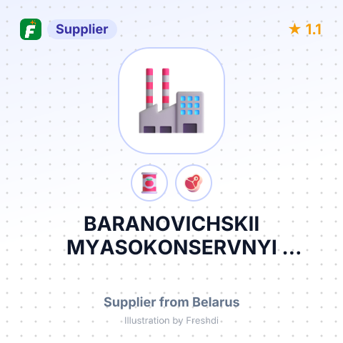 BARANOVICHSKII MYASOKONSERVNYI KOMBINAT – summary card, no photo uploaded yet