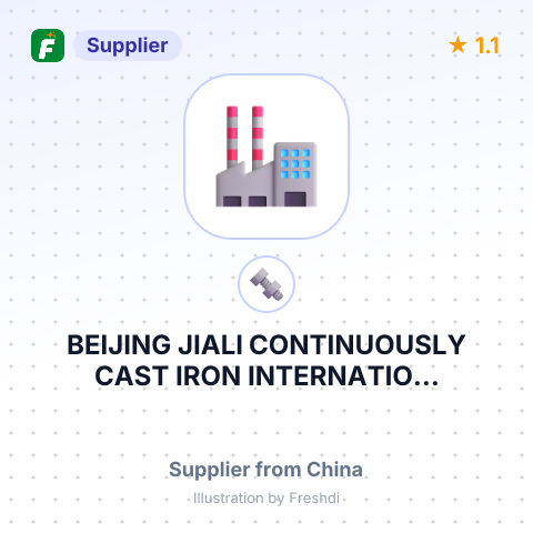 BEIJING JIALI CONTINUOUSLY CAST IRON INTERNATIO... – summary card, no photo uploaded yet