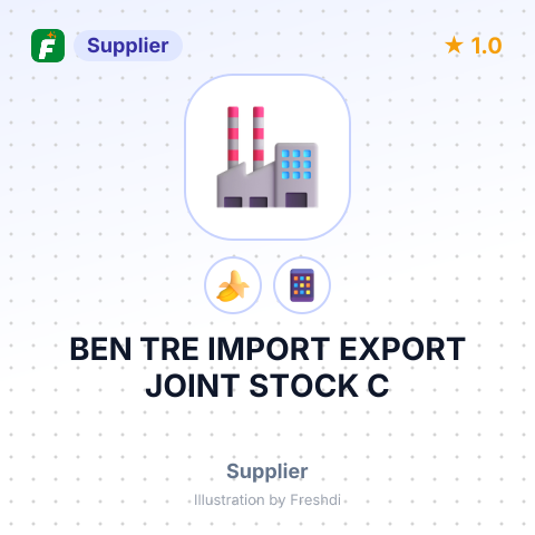 BEN TRE IMPORT EXPORT JOINT STOCK C – summary card, no photo uploaded yet