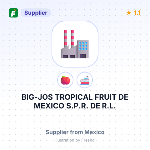 BIG-JOS TROPICAL FRUIT DE MEXICO S.P.R. DE R.L. – summary card, no photo uploaded yet