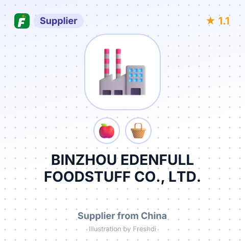 BINZHOU EDENFULL FOODSTUFF CO., LTD. – summary card, no photo uploaded yet
