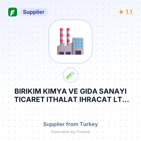 BIRIKIM KIMYA VE GIDA SANAYI TICARET ITHALAT IHRACAT LTD STI – summary card, no photo uploaded yet