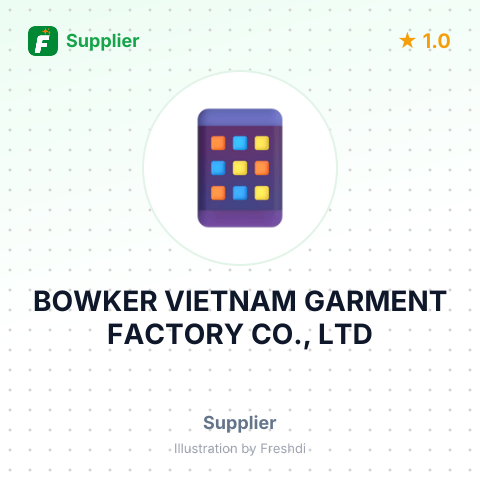 BOWKER VIETNAM GARMENT FACTORY CO., LTD – summary card, no photo uploaded yet