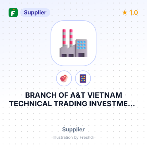 BRANCH OF A&T VIETNAM TECHNICAL TRADING INVESTMENT JOINT STOCK COMPANY – summary card, no photo uploaded yet