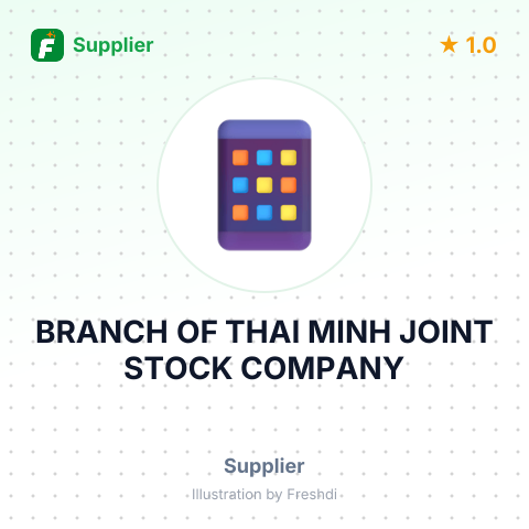 BRANCH OF THAI MINH JOINT STOCK COMPANY – summary card, no photo uploaded yet