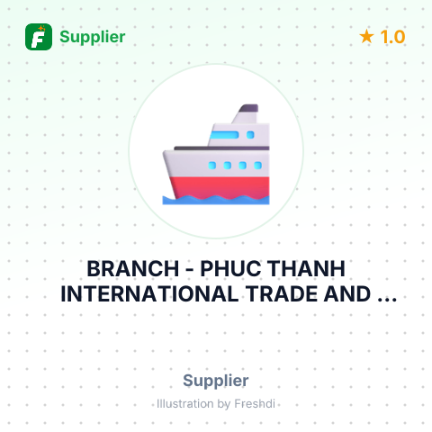 BRANCH - PHUC THANH INTERNATIONAL TRADE AND CONSTRUCTION JOINT STOCK COMPANY – summary card, no photo uploaded yet