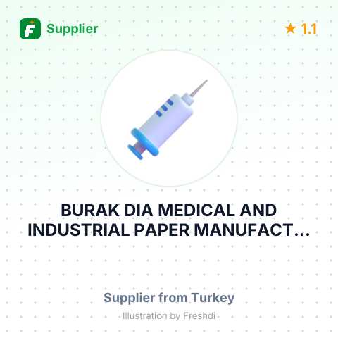 BURAK DIA MEDICAL AND INDUSTRIAL PAPER MANUFACT... – summary card, no photo uploaded yet