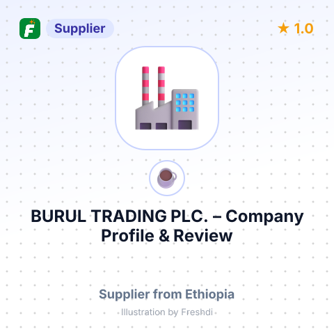 BURUL TRADING PLC. – summary card, no photo uploaded yet