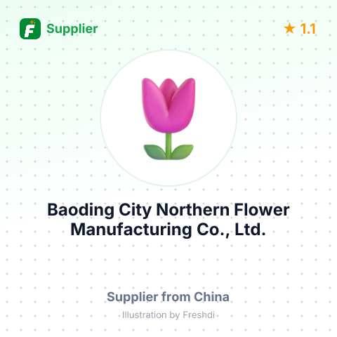 Baoding City Northern Flower Manufacturing Co., Ltd. – summary card, no photo uploaded yet