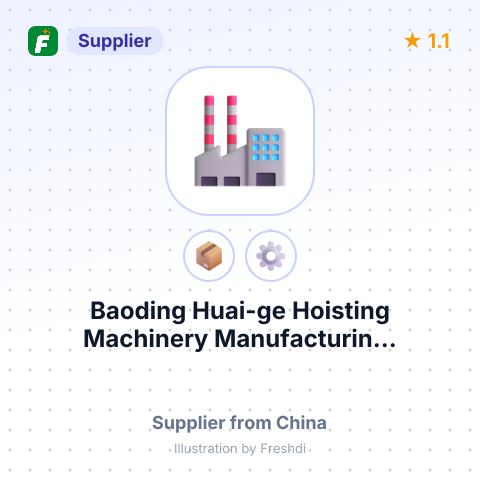 Baoding Huai-ge Hoisting Machinery Manufacturin... – summary card, no photo uploaded yet